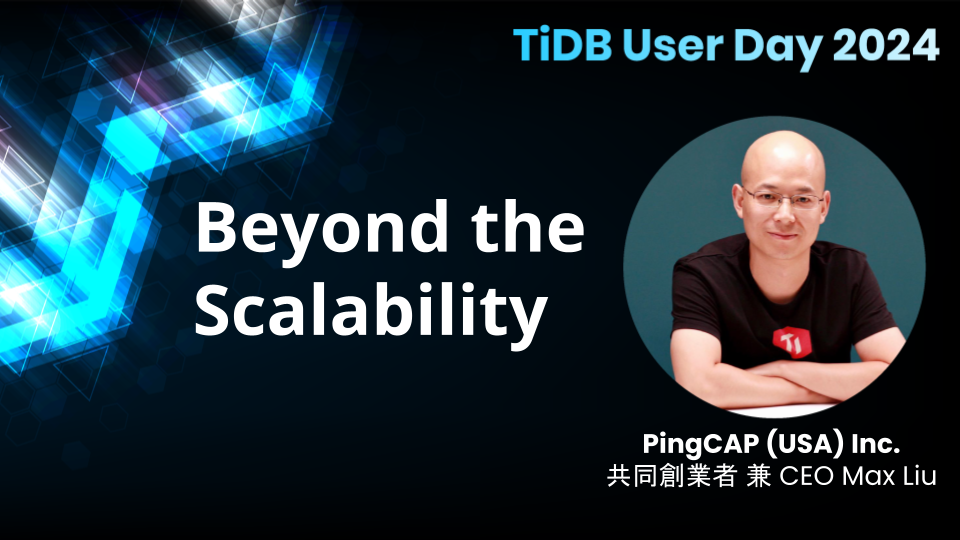 TiUD2024 - 01 - PingCAP (Max)