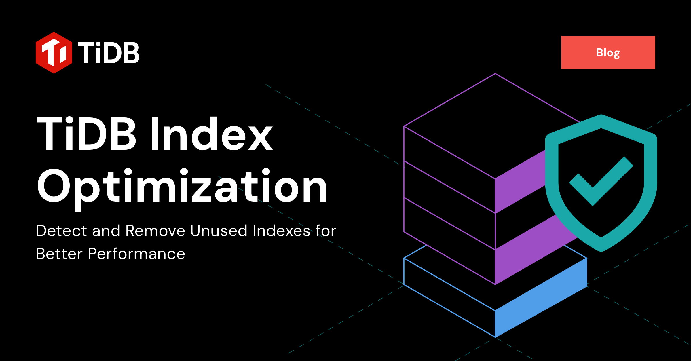 TiDBインデックス最適化：パフォーマンス向上のための未使用