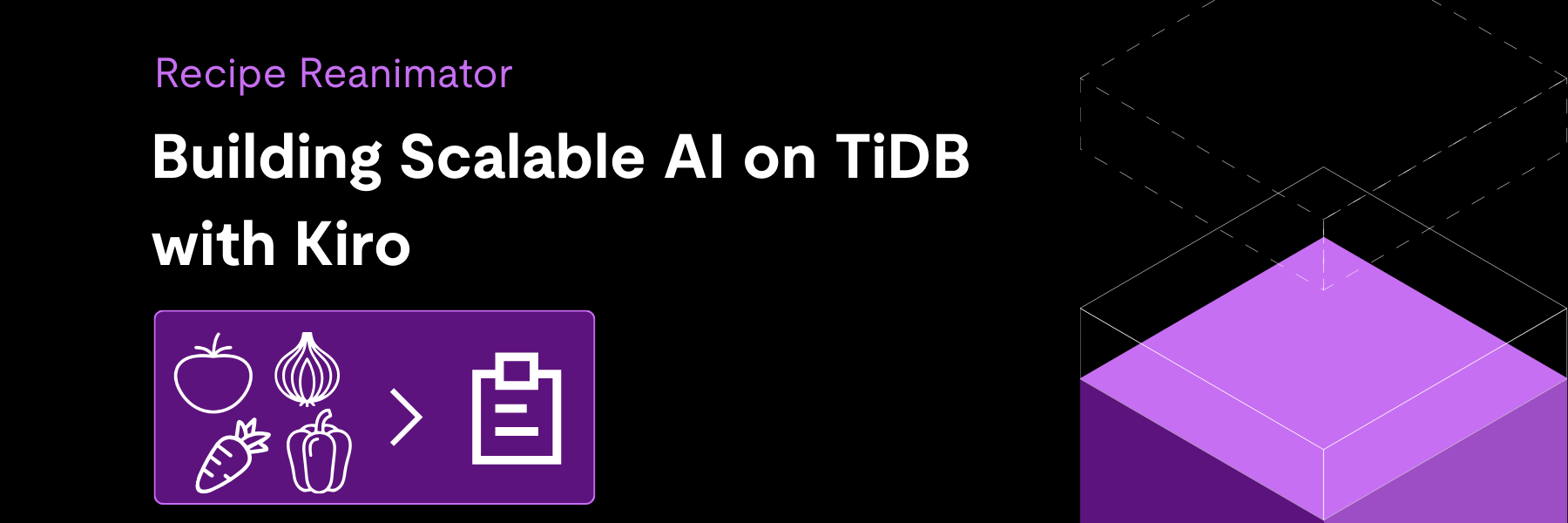 Build Scalable AI TiDB, Kiro, & Hybrid Data Architecture-banner
